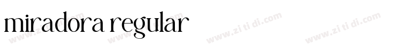 miradora regular字体转换